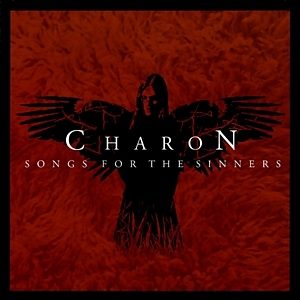 Charon - Songs for the Sinners