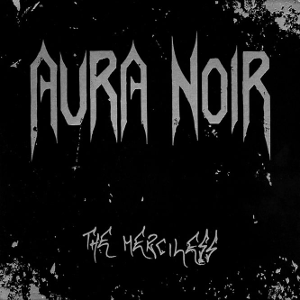 Aura Noir-The Merciless
