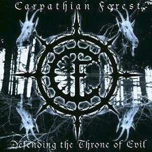 Carpathian Forest-Defending the Throne of Evil