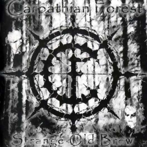 Carpathian Forest-Strange Old Brew