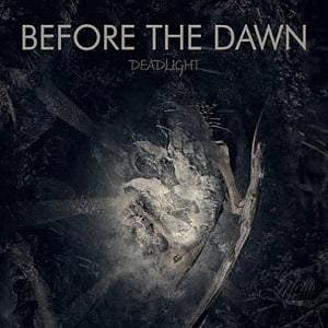 Before The Dawn - Deadlight