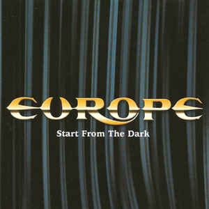 Europe - Start from the Dark