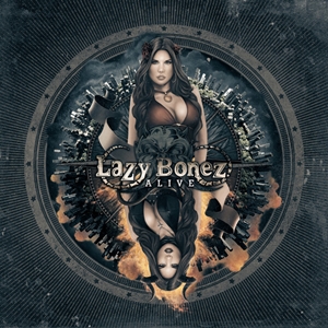 Lazy Bonez - Alive