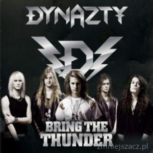 Dynazty - Bring the Thunder