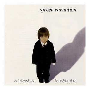 Green Carnation-A Blessing In Disguise