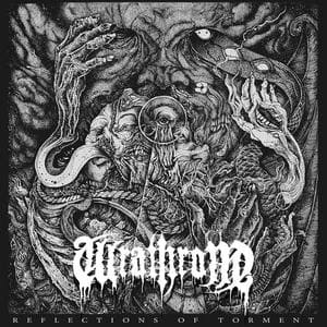 Wrathrone – Reflections of Torment