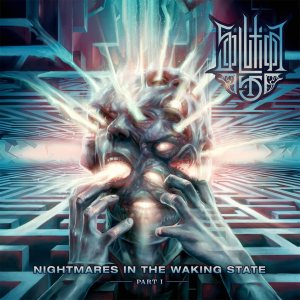 Solution .45-Nightmares in the Waking State - Part I