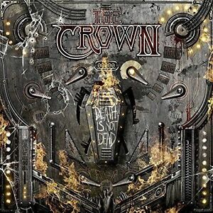 The Crown-Death is not Dead